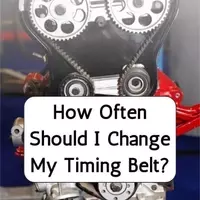 How Often Should I Change My Timing Belt