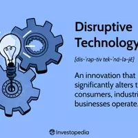 Understanding Disruptive Technologies and Their Investment Implications