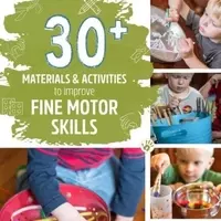 Enhancing Children's Fine Motor Skills: Activities and Materials