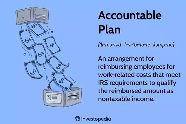 Understanding Accountable Plans for Tax-Free Business Expense Reimbursement